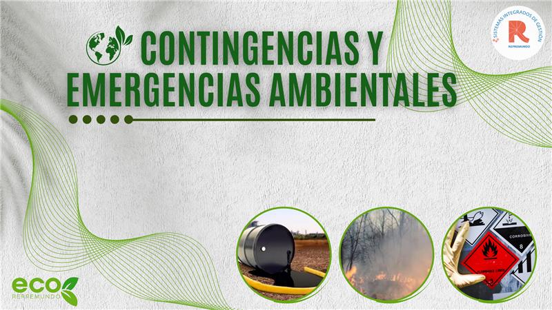 Contingencias y Emergencias ambientales